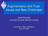 Argumentation and Trust: Issues and New Challenges