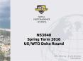 NS3040 Spring Term 2016 US/WTO Doha Round PowerPoint PPT Presentation