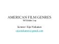 AMERICAN%20FILM%20GENRES%20TET2040e%203%20op PowerPoint PPT Presentation