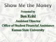 Show Me the Money PowerPoint PPT Presentation
