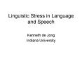 Linguistic Stress in Language and Speech PowerPoint PPT Presentation