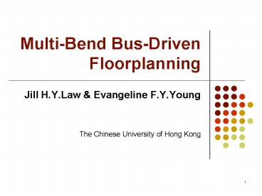 Multi-Bend Bus-Driven Floorplanning