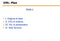 XML: Plan PowerPoint PPT Presentation