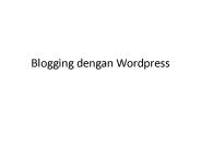 Blogging dengan Wordpress