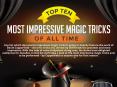 Top Ten Most Impressive Magic Tricks of all Time PowerPoint PPT Presentation