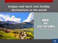 Unique and must visit holiday destinations in the world PowerPoint PPT Presentation