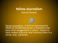Yellow Journalism Past PowerPoint PPT Presentation