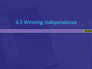4.5 Winning Independence