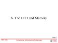 6. The CPU and Memory PowerPoint PPT Presentation