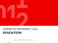 DANISh EU Presidency 2012 PowerPoint PPT Presentation
