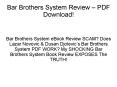 Bar Brothers System Book Review - Free Download PDF! PowerPoint PPT Presentation
