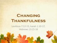 Changing Thankfulness