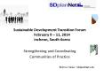 Sustainable Development Transition Forum February 9  PowerPoint PPT Presentation
