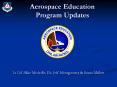 Aerospace Education Program Updates PowerPoint PPT Presentation