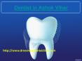 Dentist in Ashok Vihar PowerPoint PPT Presentation