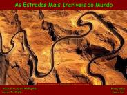 As Estradas Mais Incr