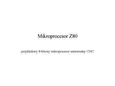 Mikroprocesor Z80