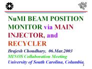 NuMI BEAM POSITION MONITOR via MAIN INJECTOR, and RECYCLER