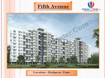 Fifth Avenue gives 2 BHK Apartment with High Amenities