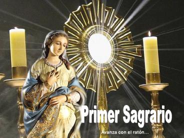 PRIMER SAGRARIO. J