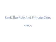 Rank Size Rule And Primate Cities