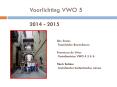 Voorlichting VWO 5  2014 - 2015 PowerPoint PPT Presentation