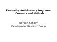 Evaluating Anti-Poverty Programs: Concepts and Methods PowerPoint PPT Presentation