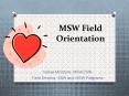 MSW Field Orientation PowerPoint PPT Presentation