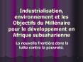 Industrialisation, environnement et les Objectifs du Mill PowerPoint PPT Presentation