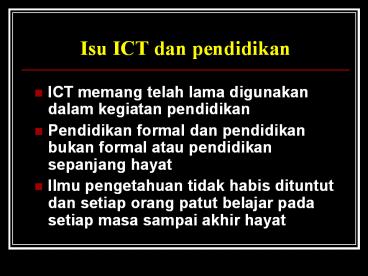 Isu ICT dan pendidikan