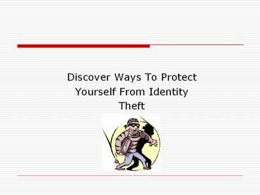 Discover Ways To Protect