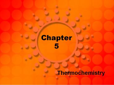 Thermochemistry