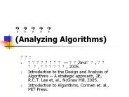 ????? (Analyzing Algorithms)