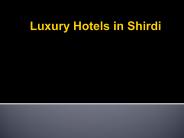 Luxury Hotels in Shirdi