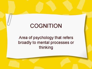 COGNITION