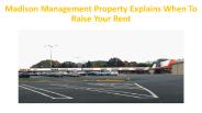 Madison Management Property Explains When To Raise Your Rent