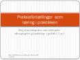Brug af narrativpraksis samt studerendes videooptagelser p PowerPoint PPT Presentation