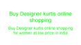 Buy Designer kurtis online shopping for women at low price in india