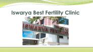 Iswarya best fertility clinic