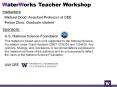 WaterWorks Teacher Workshop PowerPoint PPT Presentation