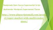 Readymade Open Source Supermarket Script
