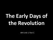 The Early Days of the Revolution