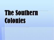 The Southern Colonies