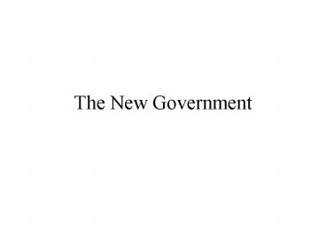 The New Government