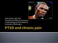 PTSD and chronic pain PowerPoint PPT Presentation