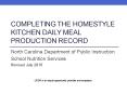 Completing the Homestyle Kitchen Daily Meal Production Record PowerPoint PPT Presentation