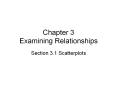 Chapter 3 Examining Relationships PowerPoint PPT Presentation