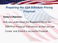 Preparing the GSA Schedule Pricing Proposal PowerPoint PPT Presentation