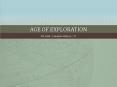 Age of Exploration PowerPoint PPT Presentation