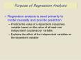 Purpose of Regression Analysis PowerPoint PPT Presentation
